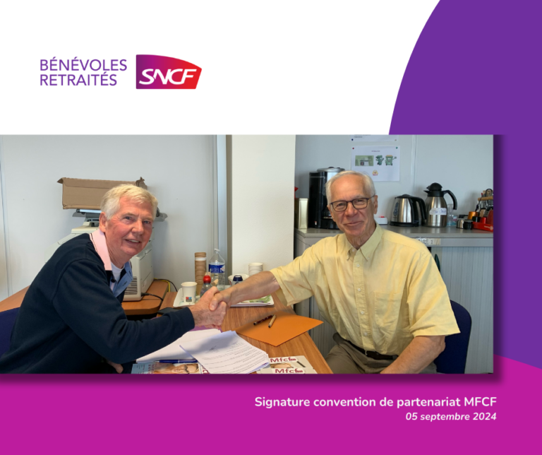 Signature d’une Convention de Partenariat entre Bénévoles Retraités SNCF et la Mutuelle Familiale des Cheminots de France