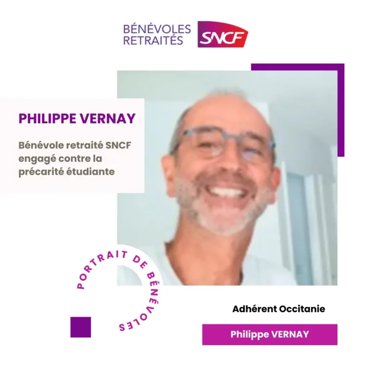 Philippe VERNAY, Bénévole Retraité SNCF engagé contre la précarité étudiante