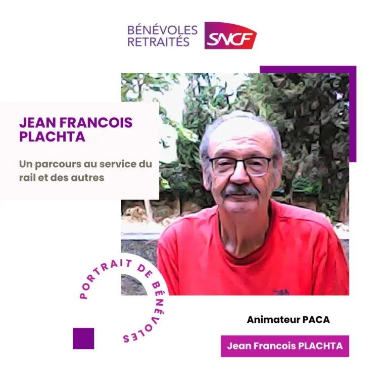 Jean-François PLACHTA, au service du rail et des autres